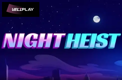 Night Heist